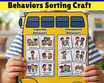 Expected vs Unexpected Behavior Sorting Activity | DIY School Bus Craft Template| Back to School SEL Activity | Social Skills Printable PDF