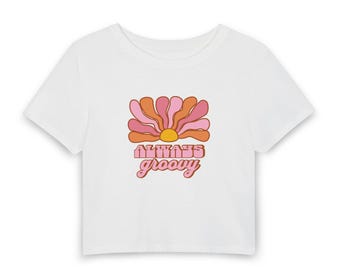 Retro Flower Sunburst 'Always Groovy' Tee | Women's Baby Tee