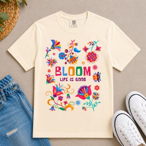 Bloom floral typography T-shirt | Life Is Good colorful flower design | Flower t shirt Ivory