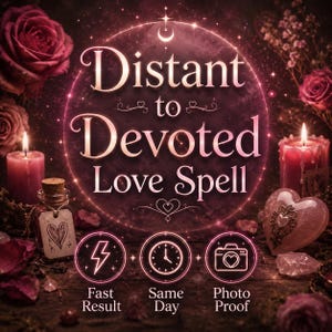 Può includere: Immagine con il testo "Distant to Devoted Love Spell" in un design circolare. L'immagine presenta rose rosa, candele e un oggetto a forma di cuore. Le icone indicano risultati rapidi, servizio in giornata e prova fotografica.