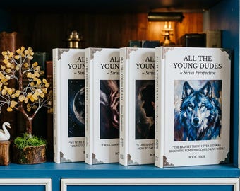 All The Young Dudes Sirius’s Perspective | 4 Volume Hardcover Set
