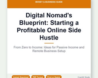 Digital Nomad Guide: Side Hustle Blueprint for Passive Income & Remote Work Ideas