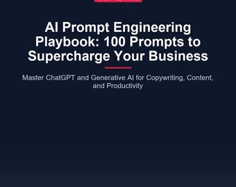 ChatGPT Prompts Guide | AI Prompt Engineering Playbook for Small Business & Content Creation