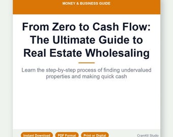 Real Estate Wholesaling Guide: Zero to Cash Flow | Beginner Property Investing Blueprint