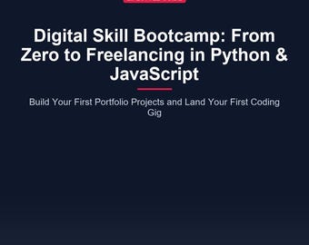 Freelance Coding Guide: Learn Python & JavaScript Online | Digital Bootcamp for Beginners | Portfolio Builder