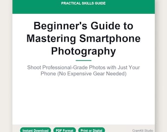 Smartphone Photography Guide | Master Mobile Photos | Composition Rules & Lighting Techniques PDF