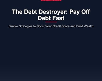Debt Payoff Guide: Credit Score Improvement, Financial Freedom (Digital Download)