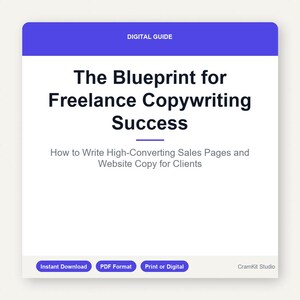 Freelance Copywriting Guide: Sales Copy & Website Blueprint for Writers