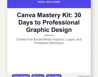Canva Mastery Kit: Professional Graphic Design Guide (Digital Download)