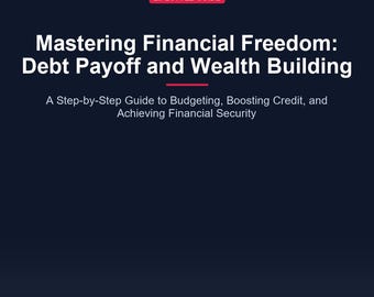 Debt Payoff Strategies Guide | Financial Freedom PDF | Budgeting, Credit Score & Wealth Building Workbook