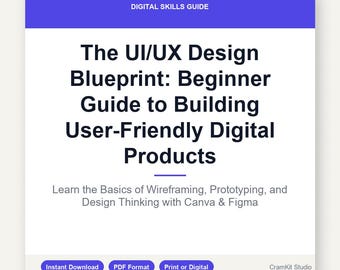 UI/UX Design Guide: Wireframing & Prototyping Blueprint for Beginners | Digital Product Design PDF