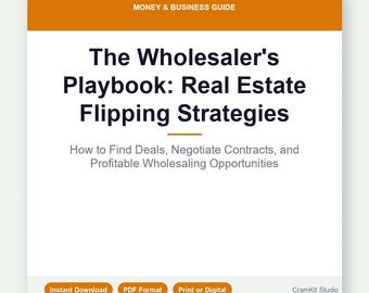 Real Estate Wholesaling Playbook | Find Deals, Flip Houses (Digital Download)