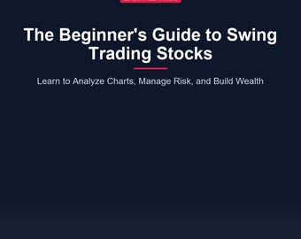 Guía de Swing Trading para Principiantes / Aprenda Análisis del Mercado Bursátil y Gestión de Riesgos (PDF)
