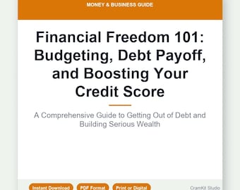 Debt Payoff Guide: Credit Score Improvement, Financial Freedom (Digital Download)