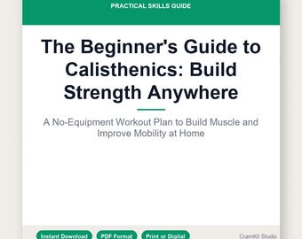 Beginner Calisthenics Guide | Bodyweight Strength Training (PDF)