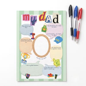 Op de afbeelding: Een rechthoekig activiteitenblad met de titel my dad, een centraal ovaal kader en diverse tekstballonnen om in te schrijven. Het blad bevat kleurrijke illustraties van een trofee, boormachine, schort, pet en schuimvinger. Drie balpennen in zwart, blauw en rood.