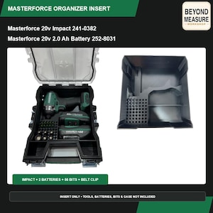 May include: A black plastic organizer insert for a Masterforce tool case. The insert features molded compartments for a 20v impact driver, two 20v 2.0 Ah batteries, and 56 drill bits. The text reads Masterforce Organizer Insert and Beyond Measure Workshop.
