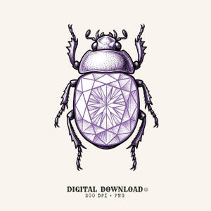 May include: A purple ink illustration of a beetle with a faceted gemstone body. The insect features detailed stippled shading on its head and legs. Below the beetle, the text reads: DIGITAL DOWNLOAD 300 DPI + PNG. The design is centred.