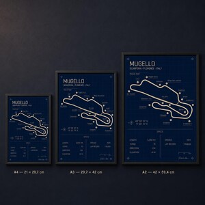 May include: Three framed prints of the Mugello race track in Italy. The prints are in a dark blue color with white lines and text. The sizes are A4 (8.3 x 11.7 inches), A3 (11.7 x 16.5 inches), and A2 (16.5 x 23.4 inches).