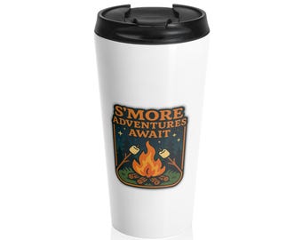 Stainless Steel Travel Mug - Campfire Cozy Design - S'more Adventures Await, Pine Trees & Night Sky