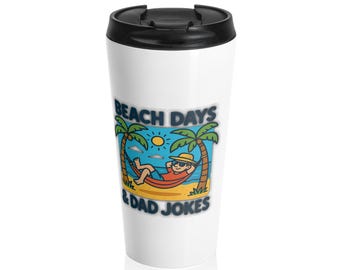 Stainless Steel Travel Mug - Beach Days & Dad Jokes, Tropical Cartoon Design