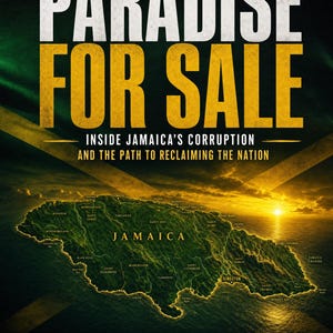 Paradise: Jamaica Corruption eBook – Caribbean History, Colonial Legacy (Digital Download)