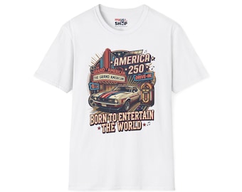 Amerika 250 Vintage Autofahrt T-Shirt — "Geboren, um die Welt zu unterhalten"" Popkultur."