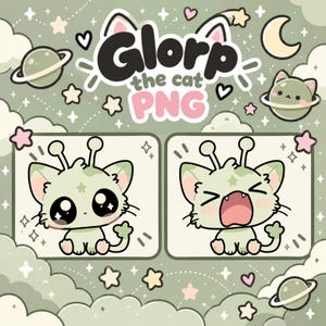 May include: A digital illustration featuring the text Glorp the cat PNG. Two panels show a light green cat-like creature with antennae, one with wide eyes and one yawning. The background is sage green with white clouds, stars, planets, and moons.