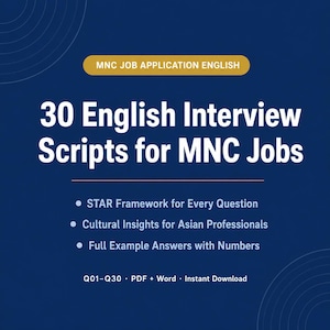 May include: A navy blue graphic with the text "MNC JOB APPLICATION ENGLISH" in a gold banner. The text "30 English Interview Scripts for MNC Jobs" is in white. Bullet points include STAR Framework, Cultural Insights, and Example Answers.