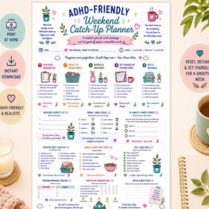 May include: A white paper planner titled ADHD-Friendly Weekend Catch-Up Planner with sections for weekend priorities, room focus, 10-minute power sprints, meal prep, self-care ideas, and a progress tracker, featuring colorful icons and text.