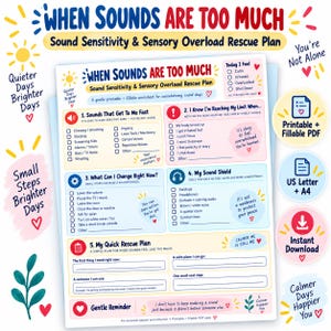 When Sounds Are Too Much | Sensory Overload Rescue Plan | ADHD Sound Sensitivity Worksheet | Fillable PDF