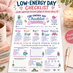 Peut inclure: Une fiche imprimable intitulée Low-Energy Day Checklist comprenant des sections pour le bien-être, des rappels doux et des suivis quotidiens. La page présente des icônes colorées, des cases à cocher et des invites textuelles pour la gestion.