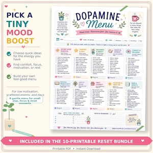 May include: A printable Dopamine Menu planner sheet featuring categories like Instant Mood Boosters, Comfort & Cozy, Movement & Energy, Create & Express, Connect & Recharge, Focus & Productivity, Calm & Relax, Treat Yourself, Outdoors & Fresh Air, and Mind & Growth.