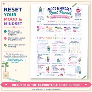 May include: A Mood & Mindset Reset Planner printable page featuring sections for daily affirmations, a mood tracker, a gratitude jar, and self-care menus. The document includes colourful illustrations of plants, mugs, and rainbows with text prompts for mental wellness.