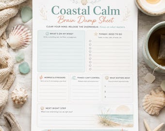Coastal Calm Brain Dump Sheet | ADHD Overwhelm, Anxiety Reset (Digital Download)