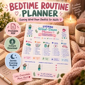 May include: A white paper evening wind-down planner with colorful icons and text including sections for relaxing, nourishing, unplugging, and mind care. The planner features checkboxes, gratitude prompts, and motivational phrases like A well-rested you does amazing things.