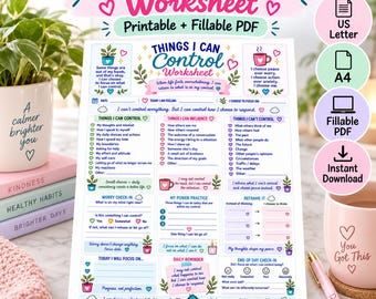 以下が含まれることがあります： Things I Can Controlワークシートの印刷および入力可能なPDFドキュメント。日々のチェックイン、パワーエクササイズ、思考の再構成のためのセクションがあり、カラフルなテキスト、ハートのアイコン、植物のイラストが白い背景に描かれています。