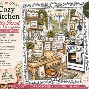 May include: A detailed coloring page titled "Cozy Kitchen Daily Bread." The illustration depicts a cozy kitchen scene with a table, oven, and shelves filled with kitchenware. The image includes text such as "Relax, Unwind, Enjoy" and "Print & Color."