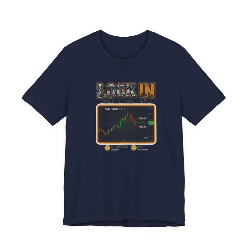 Day Trading T-Shirt | XAUUSD GC Gold Futures 15m Chart | Trader Tee | Unisex Gift image 9
