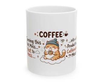 Funny Cat Coffee Mug, Caffeinated Mess Ceramic Cup (11oz, 15oz)