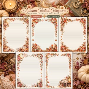 May include: A printable lined stationery bundle featuring five designs with autumn celestial cottagecore themes. Each page includes horizontal lines and decorative borders of fall leaves, pumpkins, flowers, moons, and stars. Text reads: Autumn Celestial Cottagecore, 5 Designs, US Letter PDF.