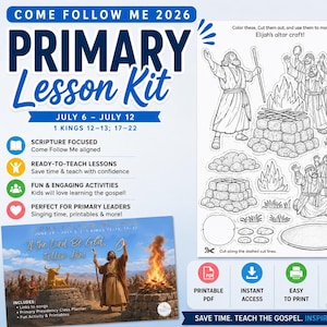 Pode incluir: Um kit de lição primária digital para 6-12 de julho de 2026, cobrindo 1 Reis 12-13 e 17-22. Inclui uma página de colorir imprimível de Elias num altar, uma folha de tarefas azul para professores e um gráfico promocional com cena bíblica.