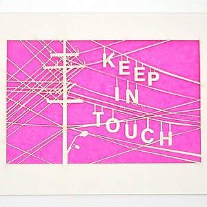 Keep in Touch - Telefonleitungen, Lasercut Karte für einen neuen oder alten Freund, jeder