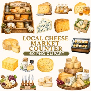 Puede incluir: Una colección de ilustraciones en acuarela que muestran varios tipos de queso, estantes de madera, cuchillos para queso y tablas de servir. El texto LOCAL CHEESE MARKET COUNTER 60 PNG CLIPART está centrado entre los gráficos de queso.