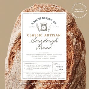 May include: A loaf of classic artisan sourdough bread with a label from Willow Bakery Co. The label includes the text "Classic Artisan Sourdough Bread" and freshness tips. The bread is baked on 12/03/26 and weighs 1191 grams.