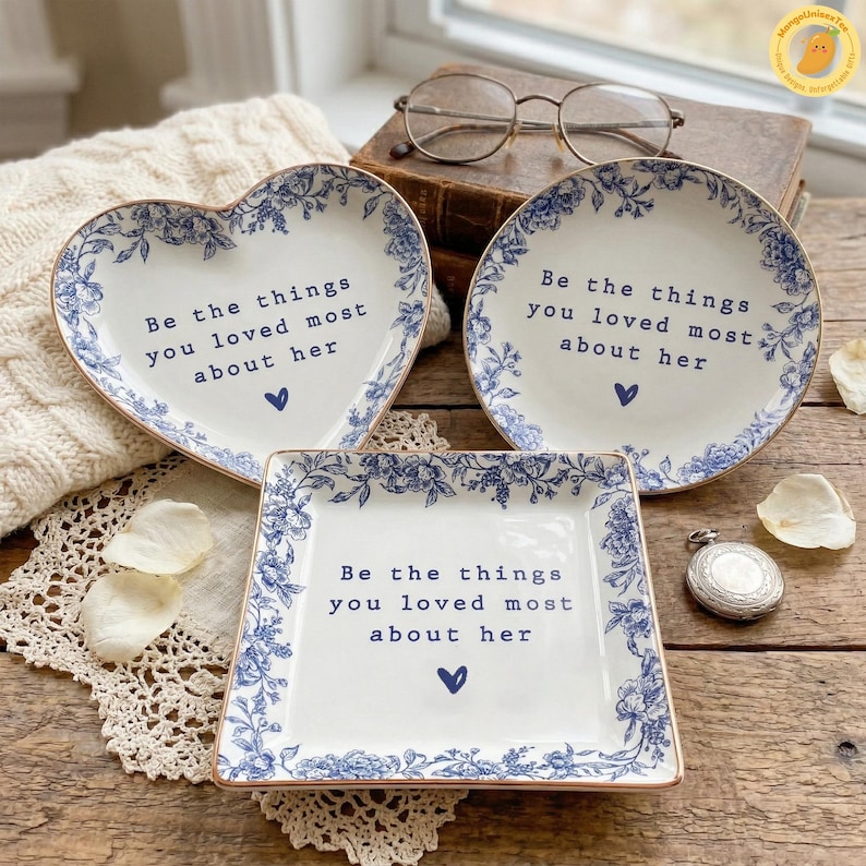 Be The Things You Loved Most About Her Jewelry Ring Dish, Loss Of Mother Grandma Your Loved Ones Gift, Memorial Gift, Sympathy Keepsake image 3