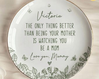 Custom Only Thing Better Than Being Your Mother Jewelry Ring Dish, Daughter Gifts from Mom, Mom To Daughter Jewelry Dish, Mother's Day Gift