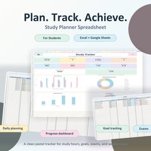 May include: A digital study planner spreadsheet with the text "Plan. Track. Achieve." The spreadsheet includes sections for daily planning, progress dashboards, goal tracking, and exams. The design is clean with pastel colors and charts.
