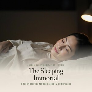 Guided Sleep Meditation Audio, The Sleeping Immortal Taoist Sleep Practice, Deep Sleep MP3 Download plus the Story, Calm Bedtime Relaxation image 1