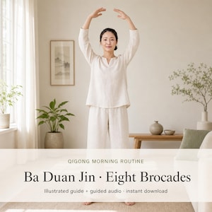 Qigong Exercises Chart & Guide PDF, Ba Duan Jin Eight Brocades, Morning Routine + Guided Audio, Printable image 1